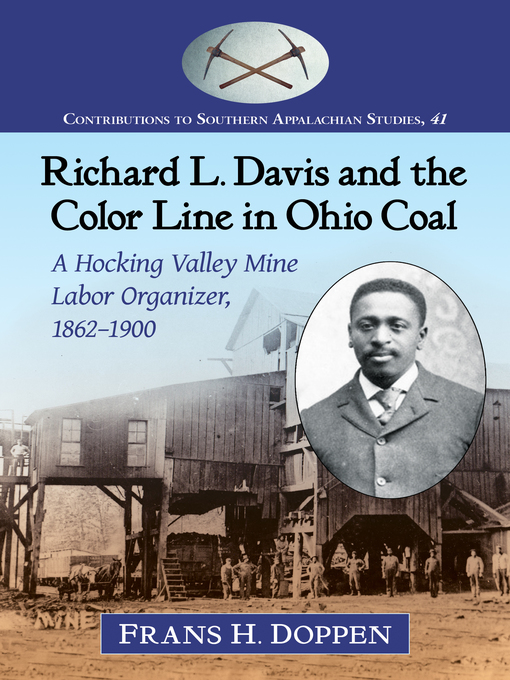Title details for Richard L. Davis and the Color Line in Ohio Coal by Frans H. Doppen - Available